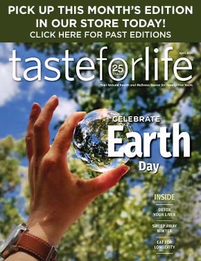 Taste for Life magazine archive